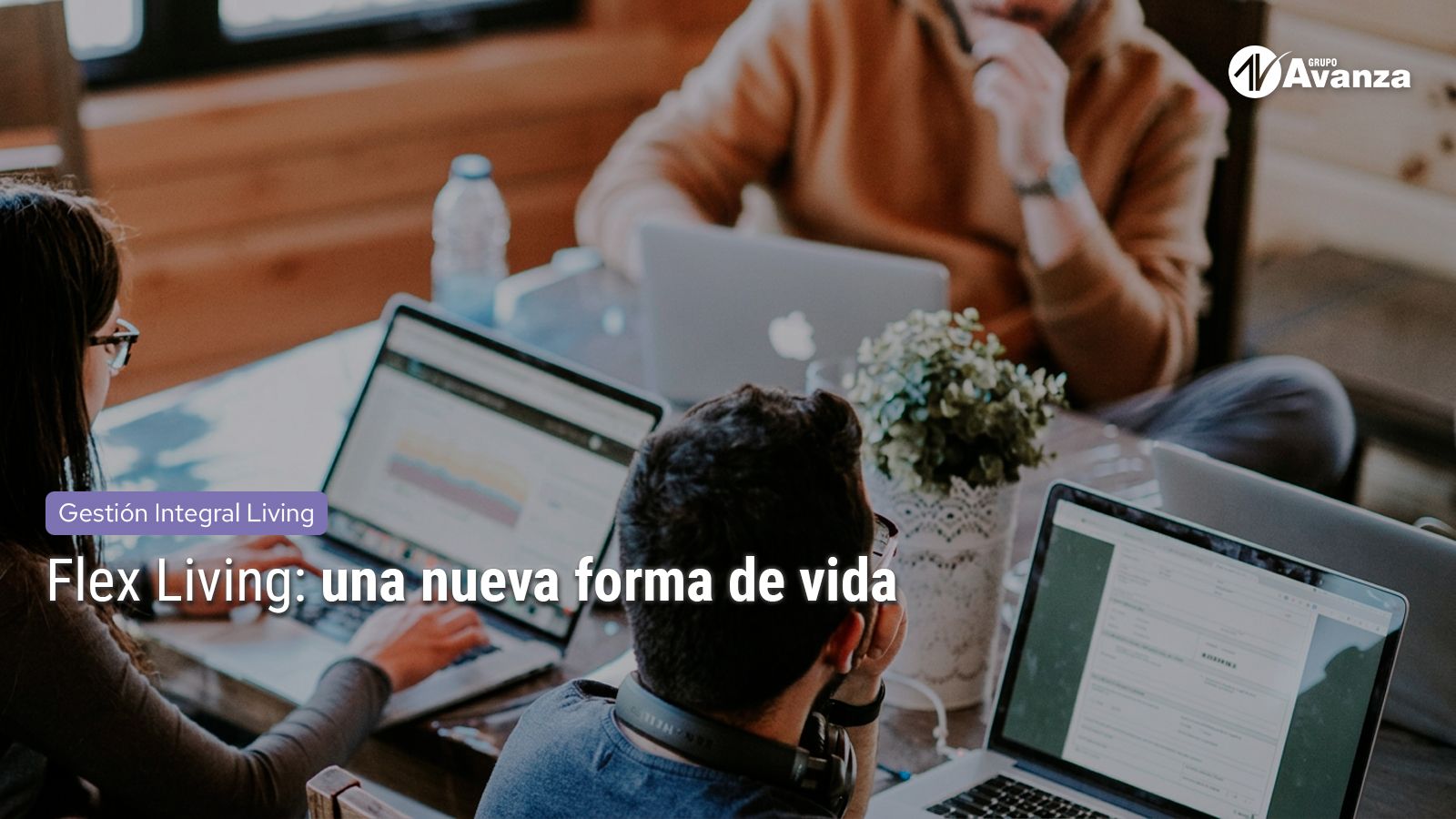 Flex Living: una nueva forma de vida
