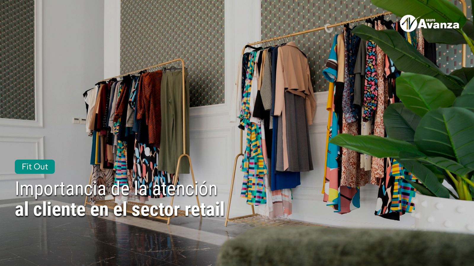 Importancia de la atención al cliente en el sector retail: claves para ofrecer un servicio excepcional