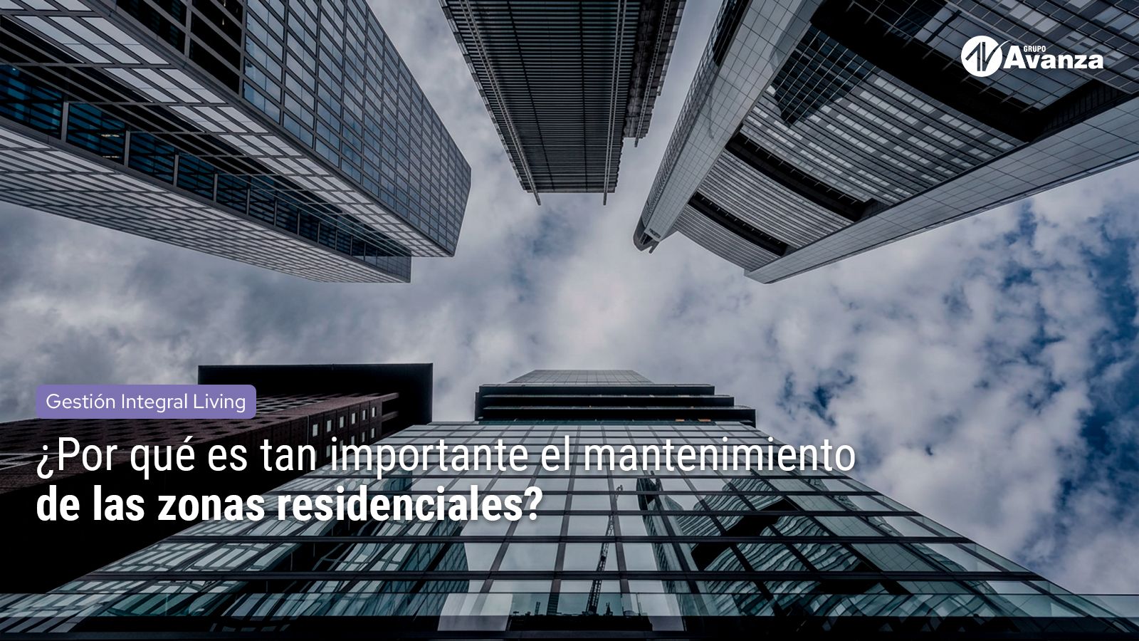 ¿Por qué es tan importante el mantenimiento de las zonas residenciales?